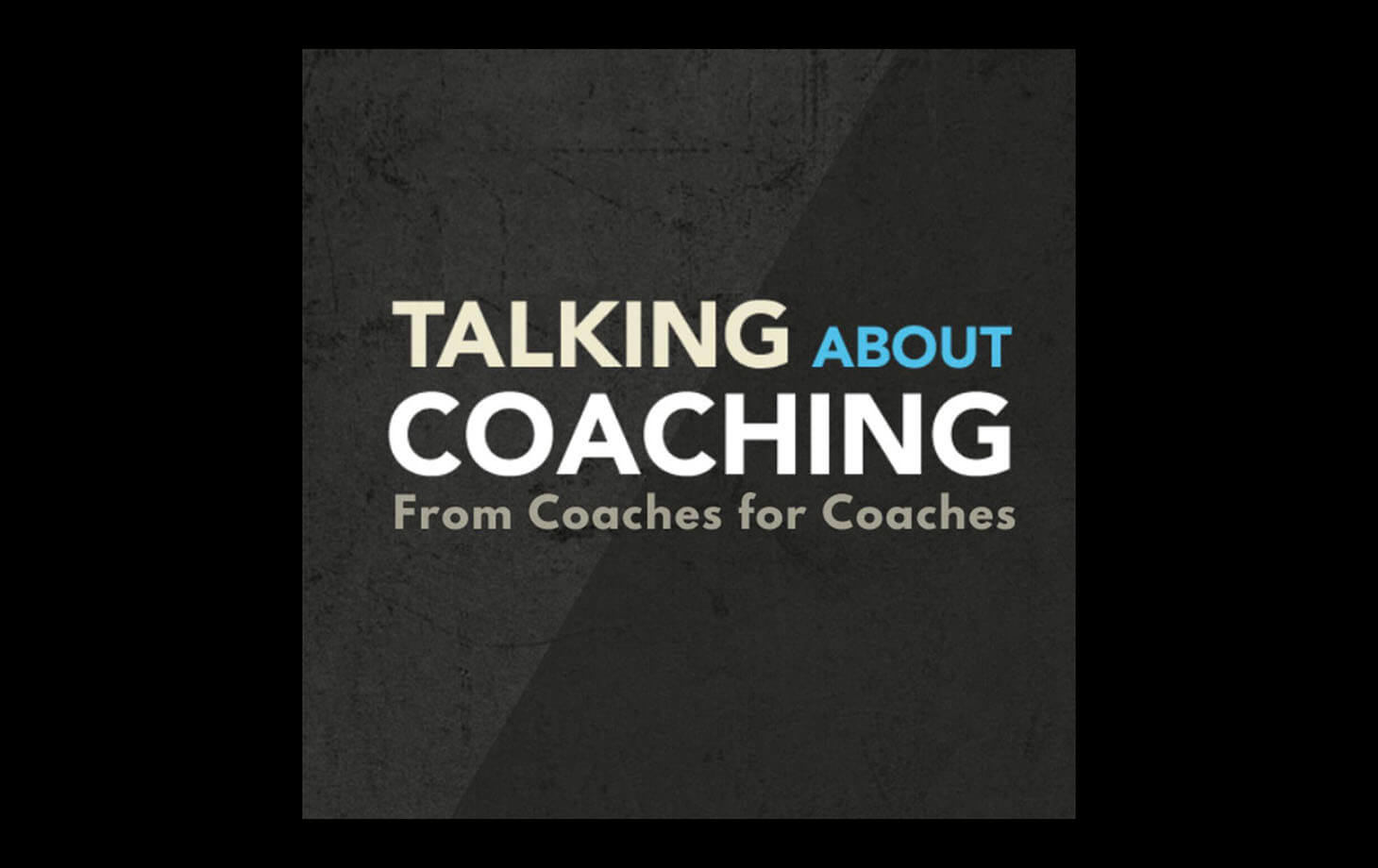 talking about coaching
